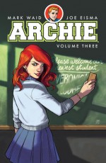 Archie, Vol. 3 - Mark Waid, Joe Eisma