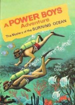 The Mystery of the Burning Ocean - Mel Lyle