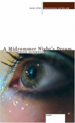 Shakespeare und kein Ende / A Midsummer Night's Dream - Frauke Reitemeier, Sonja Fielitz