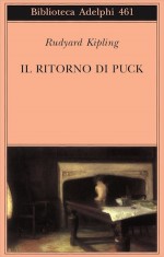 Il ritorno di Puck - Rudyard Kipling, Ottavio Fatica