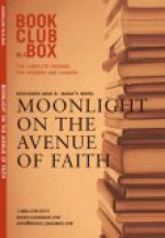 Bookclub in a Box Discusses the Novel Moonlight on the Avenue of Faith - Marilyn Herbert, Gina Nahai