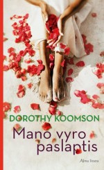 Mano vyro paslaptis - Dorothy Koomson, Rima Rutkūnaitė