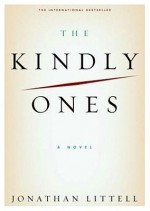 The Kindly Ones Part B - Jonathan Littell, Charlotte Mandell, Grover Cardner