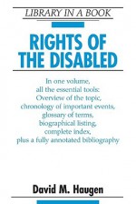 Rights of the Disabled - David M. Haugen, Susan Musser, Andrea Demott