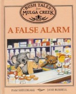 A False Alarm - Pam Sheldrake, Jane Burrell