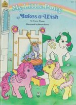 My Little Pony Makes A Wish - Carey Timm, Renzo Barto