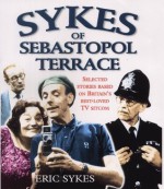 Sykes of Sebastopol Terrace - Eric Sykes