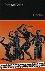 Electra - Tom McGrath