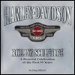 Harley Davidson Rolling Sculpture - Doug Mitchel, Martin Jack Rosenblum