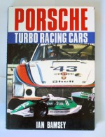 Porsche Turbo Racing Cars (Foulis Motoring Book) - Ian Bamsey