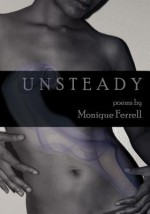 Unsteady - Monique Ferrell