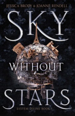 Sky Without Stars - Joanne Rendell, Jessica Brody