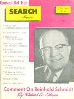 Search Magazine: Unusual - But True! - Richard S. Shaver, Ray Palmer, L. Taylor Hansen, W. D. Chesney, Emma Hein Clark, J. J. Owens, Louise Justice, Helen Hale, Hannes Bok, Dorothy Spence Lauer