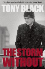 The Storm Without - Tony Black