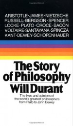 The Story of Philosophy - Will Durant