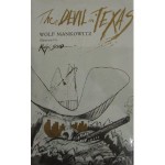 The Devil In Texas - Wolf Mankowitz