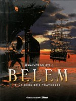 La dernière traversée (Belem #4) - Jean-Yves Delitte