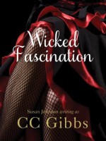 Wicked Fascination - C.C. Gibbs