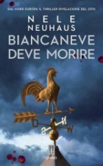 Biancaneve deve morire - Nele Neuhaus, Emanuela Cervini