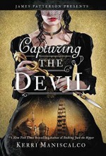 Capturing the Devil - Kerri Maniscalco