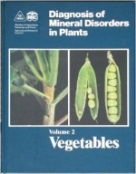 Diagnosis Of Mineral Disorders In Plants - Alan Scaife, Mary Turner