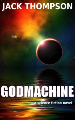 Godmachine - Jack Thompson