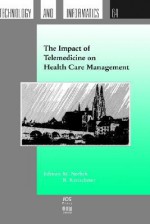 The Impact of Telemedicine on Health Care Management - M. Nerlich