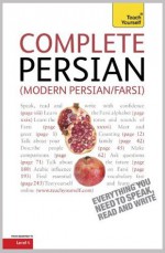 Complete Modern Persian (Farsi): Teach Yourself (Complete Languages) - Narguess Farzad