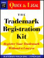 The Trademark Registration Kit - Patricia Gima, Stephen Elias