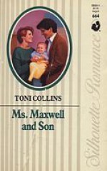 Ms. Maxwell and Son - Toni Collins