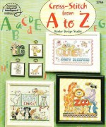 Cross-Stitch from A to Z - Linda Gillum