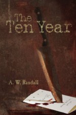 The Ten Year - Ashley Randall