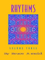 Rhythms Volume Three - Bruce Arnold