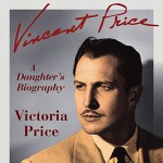 Vincent Price: A Daughter's Biography - Victoria Price, Linda Henning, Audible Studios