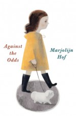 Against the Odds - Marjolijn Hof, Johanna Prins