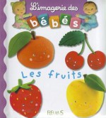 Les Fruits - Nathalie Belineau