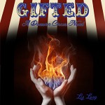 Gifted: Donovan Circus, Book 1 - Liz Long, Liz Long, Rebecca Roberts