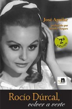 Rocío Dúrcal, volver a verte. - Jose Aguilar