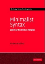 Minimalist Syntax: Exploring the Structure of English - Andrew Radford