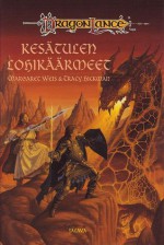 Kesätulen lohikäärmeet (Dragonlance: Uusi sukupolvi, #2) - Margaret Weis, Mika Renvall, Tracy Hickman