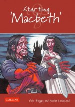 Starting Macbeth - Adrian Lockwood