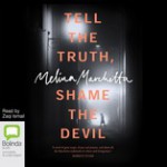 Tell the Truth, Shame the Devil - Melina Marchetta, Zaqi Ismail