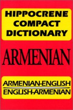 Hippocrene Compact Dictionary: Armenian-English English-Armenian (Hippocrene Compact Dictionaries) - Davidovic Mladen, Susanna Aroutunian