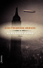 Av en annen verden - Kari Fredrikke Brænne