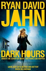 Dark Hours - Ryan David Jahn