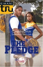 The Pledge - Chandra Sparks Taylor