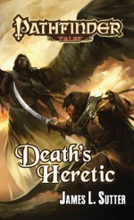 Death's Heretic - James L. Sutter