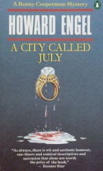 A City Called July - Howard Engel