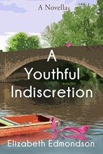 A Youthful Indiscretion: A Novella (A Very English Mystery Novella) - Elizabeth Edmondson