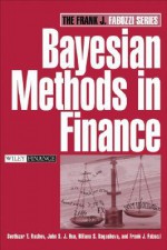 Bayesian Methods in Finance - Svetlozar T. Rachev, John S.J. Hsu